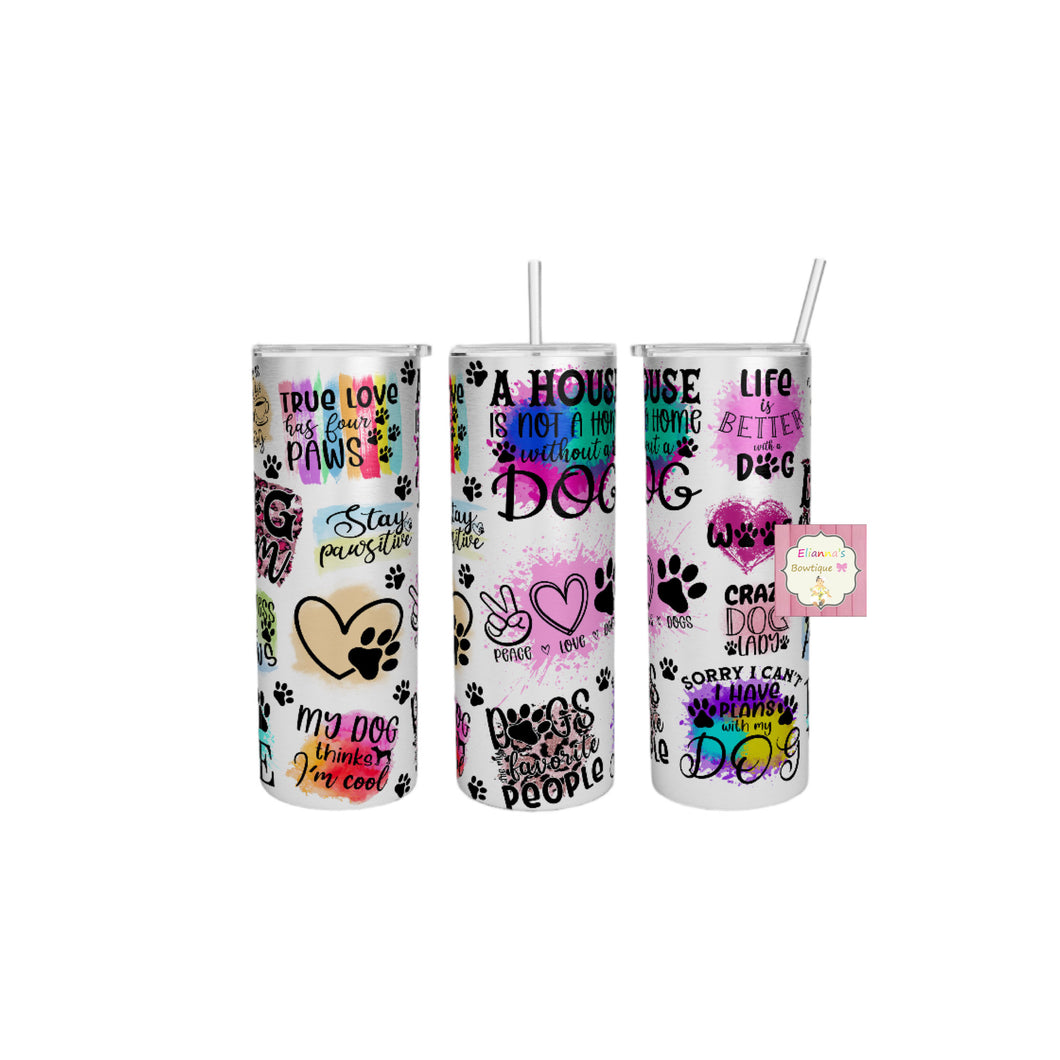 Dog mom tumbler cup / vasos