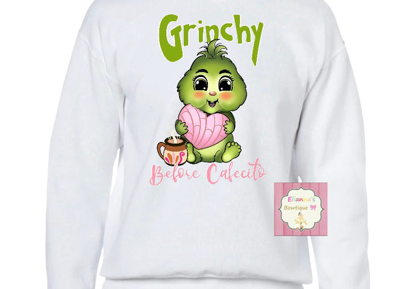 Grinchy before cafecito Crewneck sweatshirt /sueter