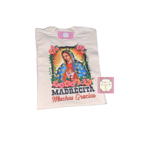 Virgen de guadalupe shirt/ virgencita/ madrecita muchas grasias