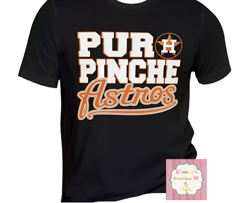 Puro pinche astros Shirt