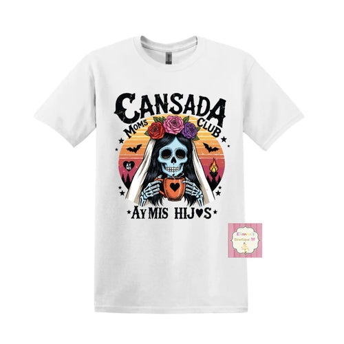 Cansada Shirt / la llorona hay mis hijos shirt