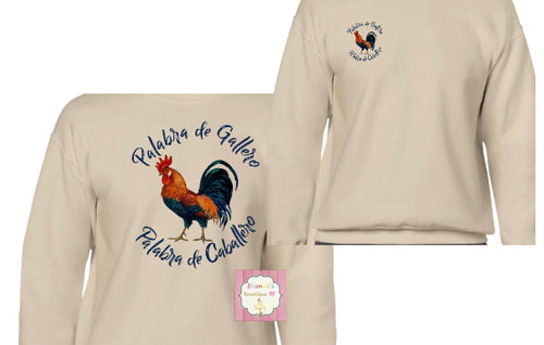 Gallos sweatshirt /sueter/palabrade gallero palabra de caballero