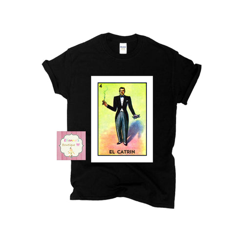 El Catrin  Loteria card shirt / loteria shirts