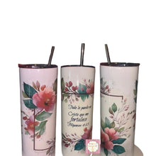 Load image into Gallery viewer, Todo lo puedo en cristo Tumbler Cup/ vasos/