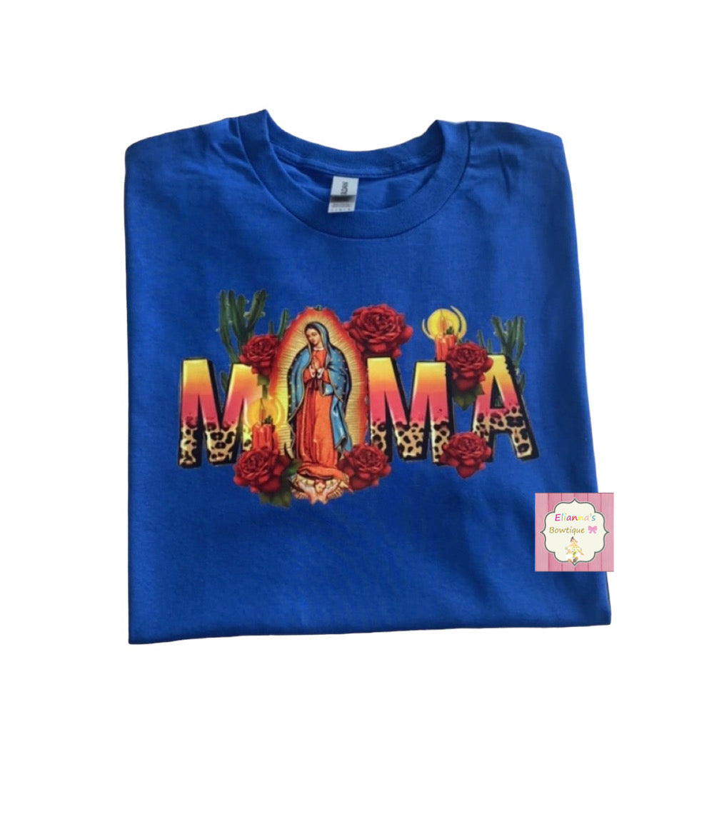 Mama shirt/ virgen shirt/ virgensita