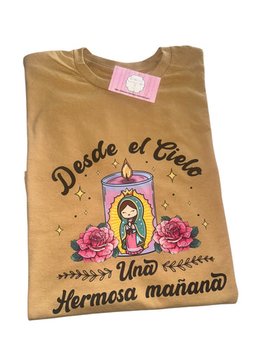 Virgen de Guadalupe shirt/ kids/adult/virgencita/ desde el cielo una hermosa mañana