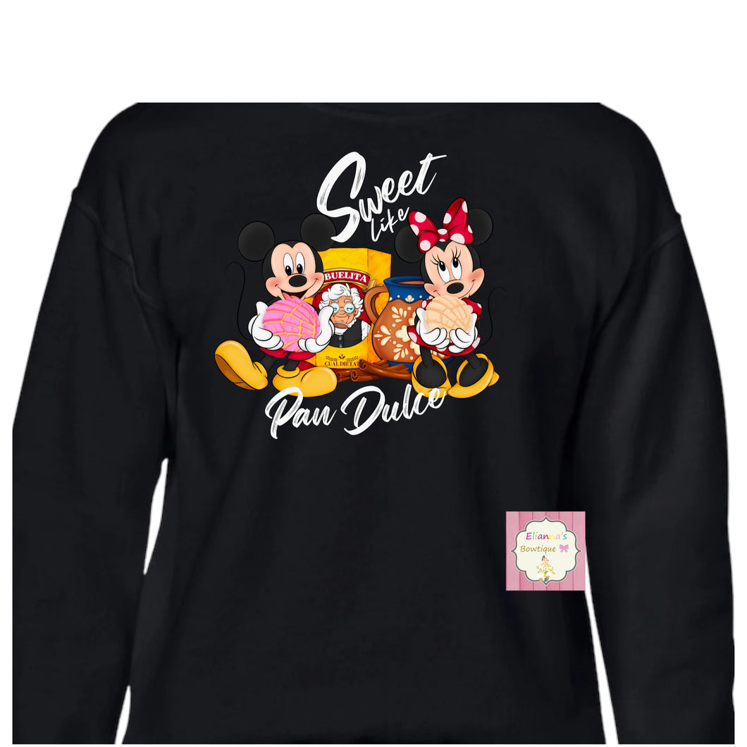 Sweet like pan dulce Crewneck sweatshirt /sueter