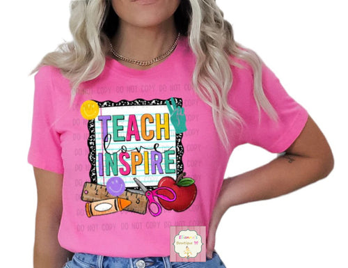 Teach love inspire shirt/ teacher shirt