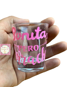 Bonita pero borracha Shot glass / vasos