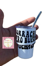 Load image into Gallery viewer, Borracha pero buena muchacha Shot cup/mini tumbler cup/ vasos