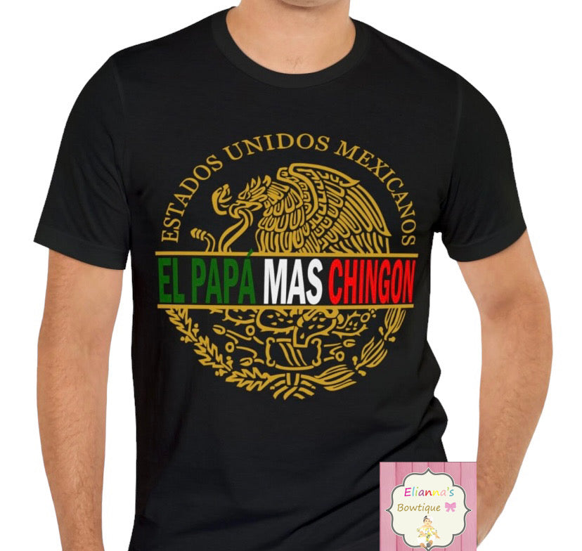 Camisa el papa mas chingon/ shirt