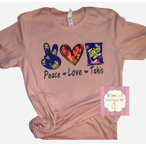 Takis shirt / peace love takis