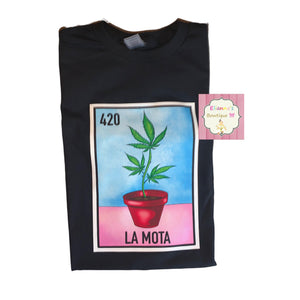 La mota loteria shirt