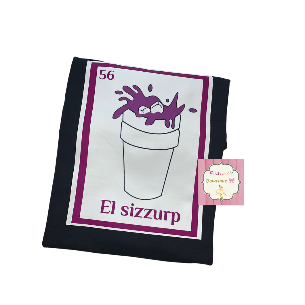 El sizzurp loteria shirt