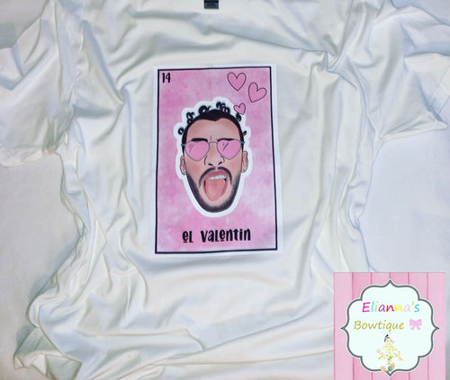 El Valentin shirt/bad bunny/Valentine's day